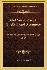 Brief Vocabulary in English and Assamese