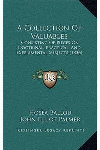 A Collection of Valuables