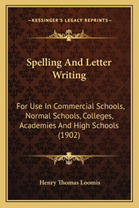 Spelling and Letter Writing