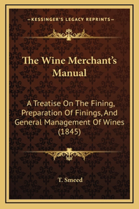 The Wine Merchant's Manual