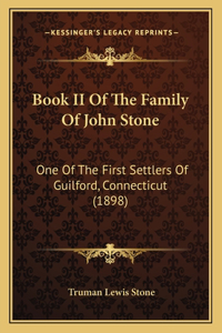 Book II Of The Family Of John Stone