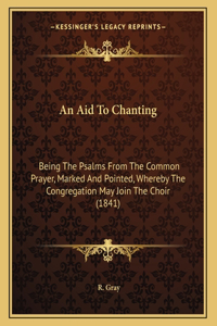 An Aid To Chanting