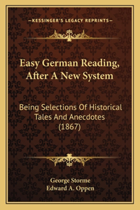 Easy German Reading, After A New System