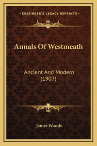 Annals Of Westmeath