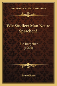 Wie Studiert Man Neure Sprachen?