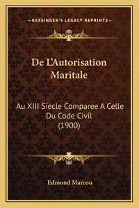 De L'Autorisation Maritale