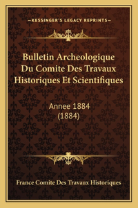 Bulletin Archeologique Du Comite Des Travaux Historiques Et Scientifiques
