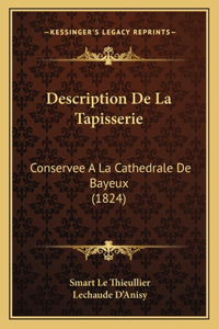 Description de La Tapisserie