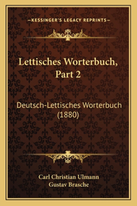 Lettisches Worterbuch, Part 2