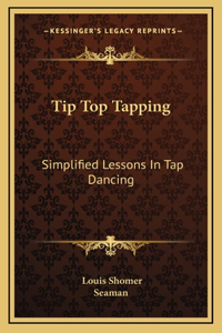 Tip Top Tapping