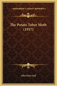 The Potato Tuber Moth (1917)