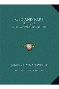 Old And Rare Books