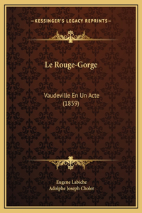 Le Rouge-Gorge