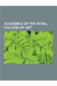 Academics of the Royal College of Art