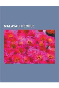Malayali People: Saint Thomas Christians, Mani Madhava Chakyar, Arundhati Roy, Malayali, K. R. Narayanan, Mata Amritanandamayi, Shashi