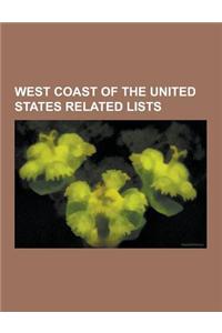 West Coast of the United States Related Lists