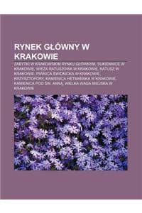 Rynek G Owny W Krakowie