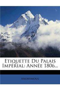 Etiquette Du Palais Impérial