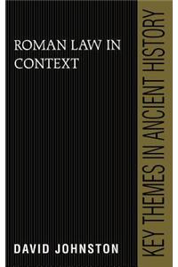 Roman Law in Context. Key Themes in Ancient History