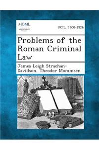 Problems of the Roman Criminal Law