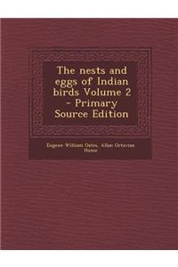 The Nests and Eggs of Indian Birds Volume 2