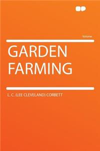 Garden Farming