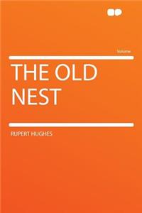 The Old Nest