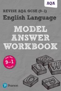 Pearson REVISE AQA GCSE English Language Model Answer Workbook - for 2025, 2026 exams