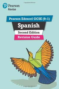 Pearson Edexcel GCSE (9-1) Spanish Revision Guide Second Edition