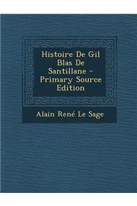 Histoire de Gil Blas de Santillane