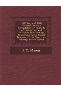 1000 Ways of 1000 Teachers