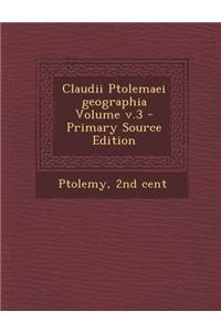Claudii Ptolemaei Geographia Volume V.3