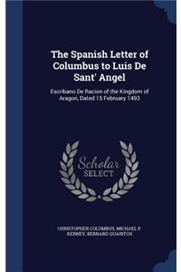 The Spanish Letter of Columbus to Luis De Sant' Angel