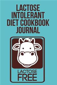 Lactose Intolerant Diet Cookbook Journal