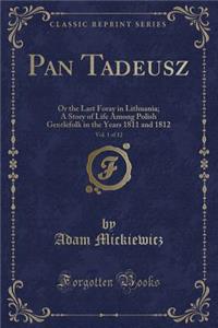 Pan Tadeusz, Vol. 1 of 12