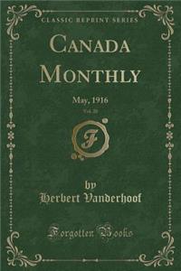 Canada Monthly, Vol. 20