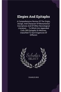 Elegies And Epitaphs