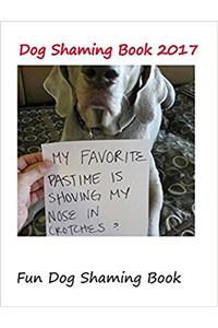 Dog Shaming Book 2017