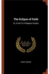 The Eclipse of Faith