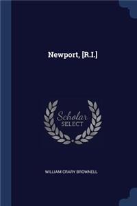 Newport, [R.I.]