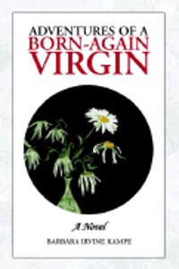 Adventures of a Born-Again Virgin