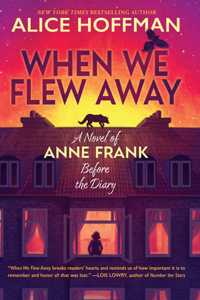 When We Flew Away