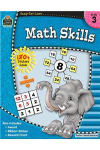 Ready-Set-Learn: Math Skills Grd 3