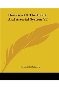 Diseases Of The Heart And Arterial System V2