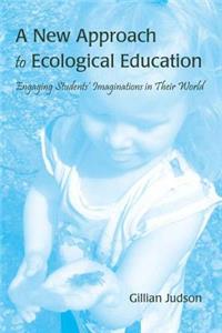 New Approach to Ecological Education