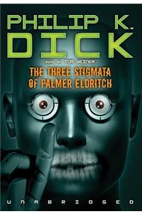 The Three Stigmata of Palmer Eldritch