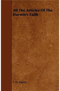 All the Articles of the Darwin's Faith