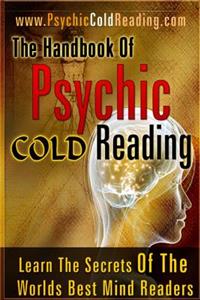 The Handbook Of Psychic Cold Reading