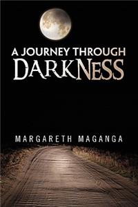 Journey Through Darkness