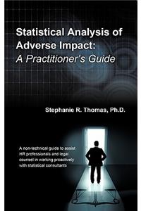 Statistical Analysis of Adverse Impact